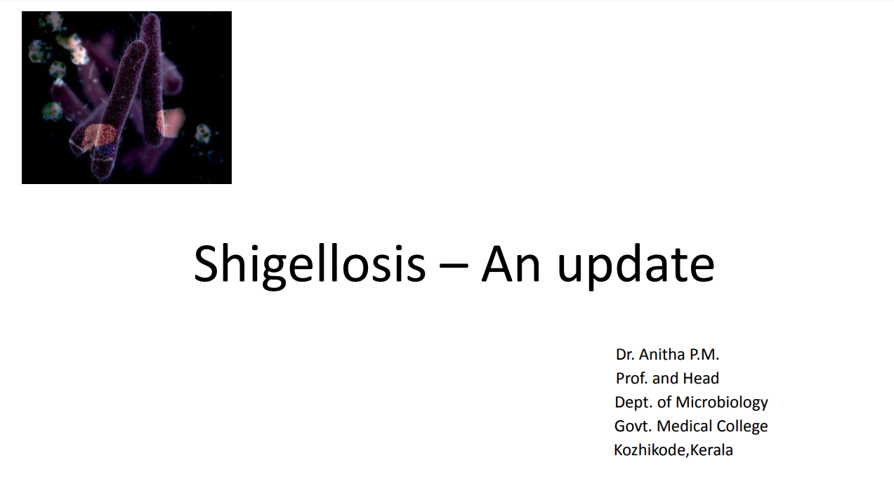 Shigellosis – An update